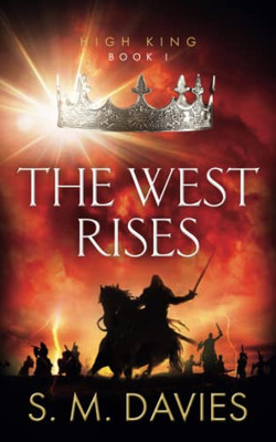 The West Rises (High King)