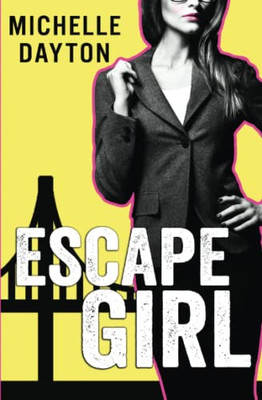 Escape Girl (Tech-Nically Love)