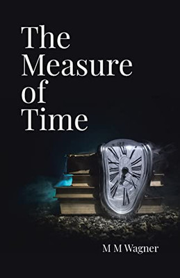 The Measure Of Time