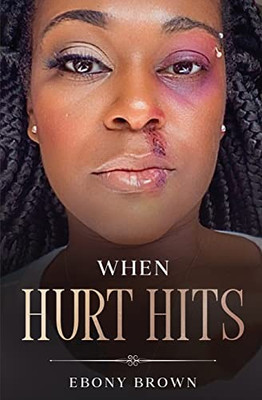 When Hurt Hits