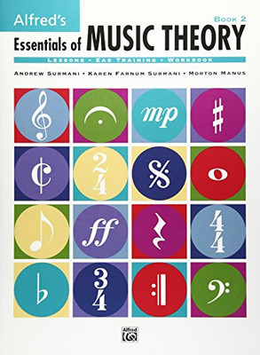 Alfred's Essentials of Music Theory, Bk 2