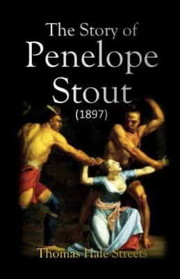 The Story Of Penelope Stout