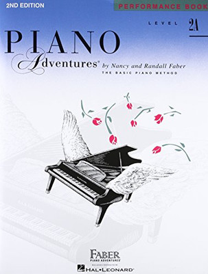 Level 2A - Performance Book: Piano Adventures