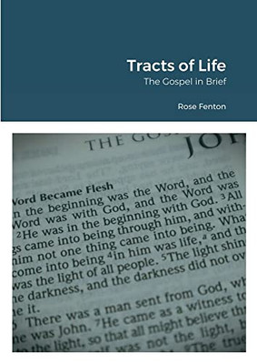 Tracts Of Life: The Gospel In Brief