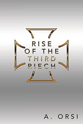 Rise Of The Third Riech