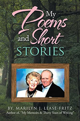 My Poems And Short Stories