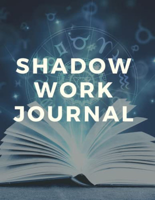 Shadow Work Journal And Workbook