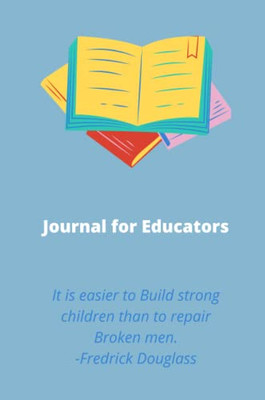 Educators Journal: Educators, Teachers