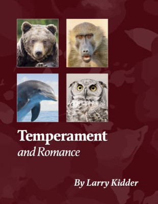 Temperament And Romance: Applying Temperament To Romance
