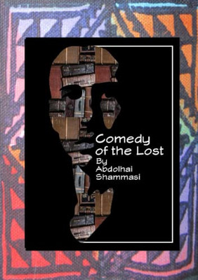 Comedy Of The Lost