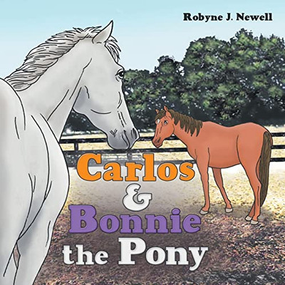 Carlos & Bonnie The Pony