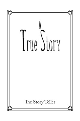 A True Story