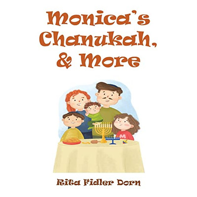 MonicaS Chanukah, & More