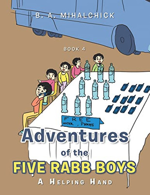 Adventures Of The Five Rabb Boys (A Helping Hand, 4)