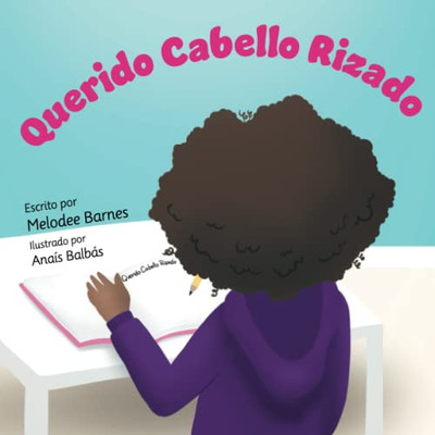 Querido Cabello Rizado (Spanish Edition)