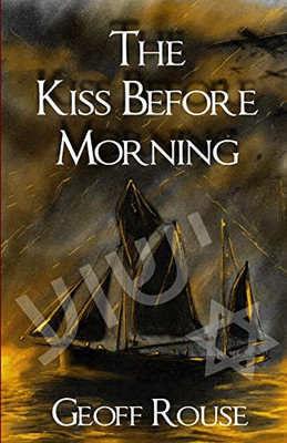 The Kiss Before Morning