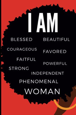 I Am Phenomenal Woman