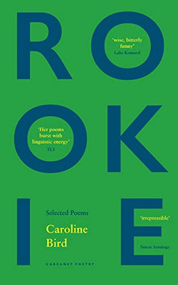 Rookie: Selected Poems