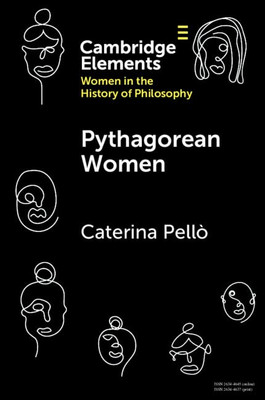 Pythagorean Women (Elements On Women In The History Of Philosophy)