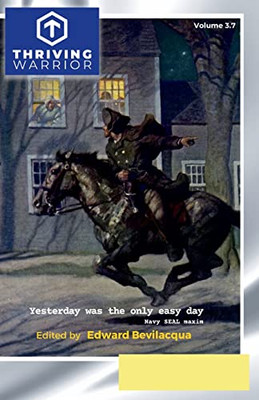 Thriving Warrior 3.7: Freedom At Any Cost