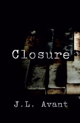 Closure: A Novel