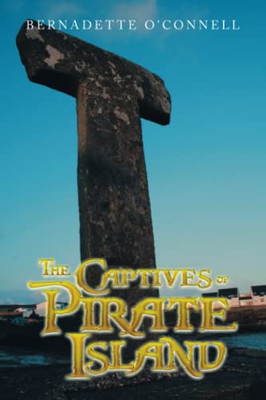 The Captives Of Pirate Island