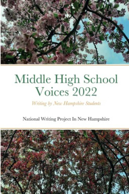 Middle High School Voices 2022