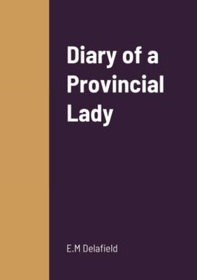 Diary Of A Provincial Lady