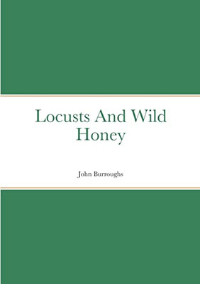 Locusts And Wild Honey