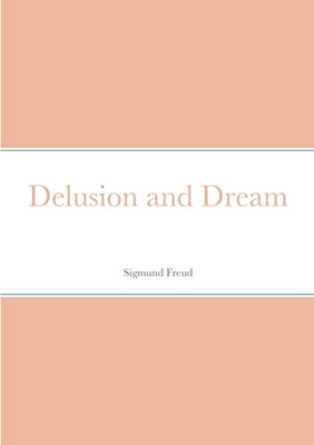 Delusion And Dream