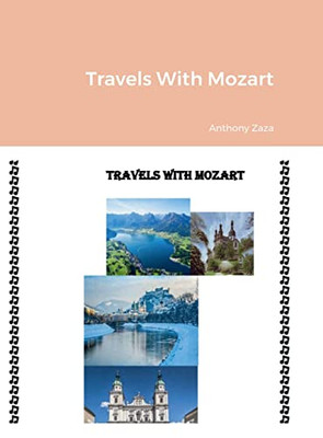 Travels With Mozart