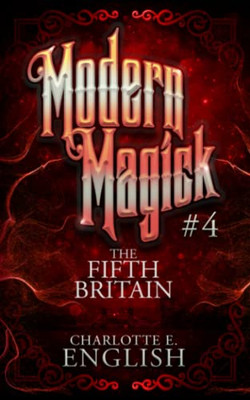 The Fifth Britain: Modern Magick, 4