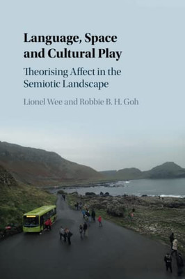 Language, Space And Cultural Play