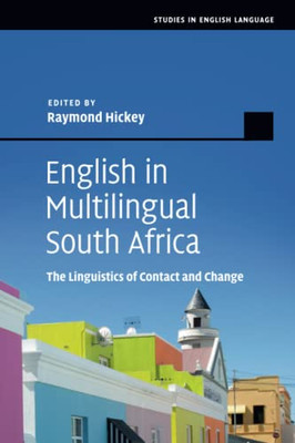 English In Multilingual South Africa (Studies In English Language)