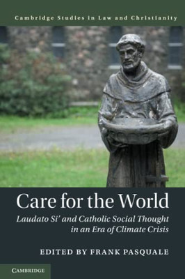 Care For The World (Law And Christianity)
