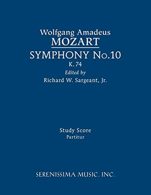 Symphony No.10, K.74: Study Score