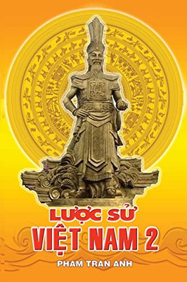 Luoc Su Viet Nam 2 (Vietnamese Edition)