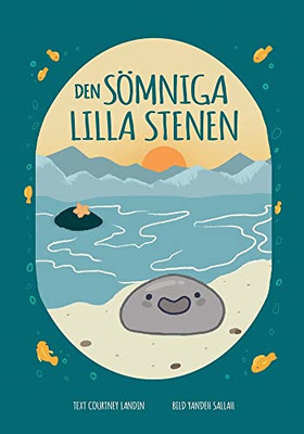 Den Sömniga Lilla Stenen (Swedish Edition)