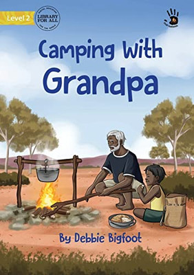 Camping With Grandpa