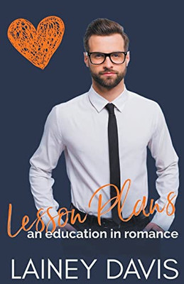Lesson Plans: An Education In Romance