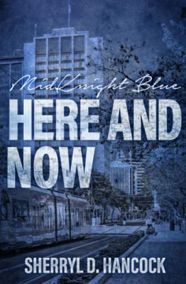 Here And Now (Midknight Blue)