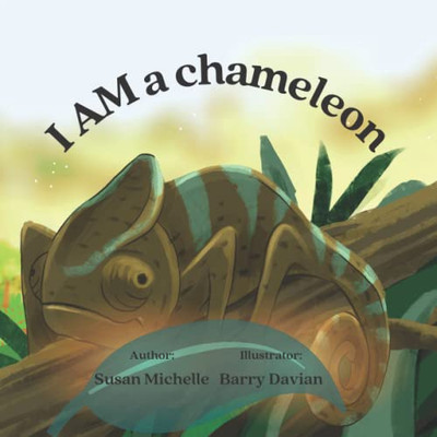 I Am A Chameleon: Social Emotional Learning