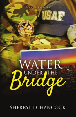 Water Under The Bridge (Weho)