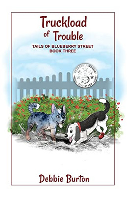 Truckload Of Trouble (Tails Of Blueberry Street)