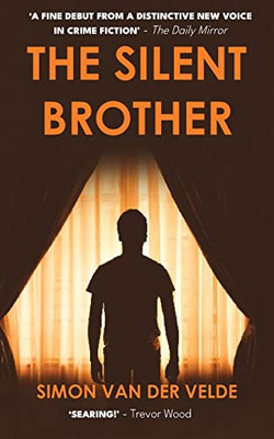 The Silent Brother: A Literary Thriller