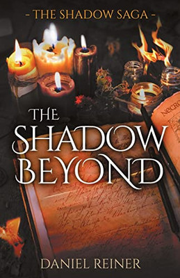 The Shadow Beyond (The Shadow Saga)