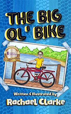The Big Ol' Bike (Oliver's Adventures)
