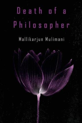 Death Of A Philosopher