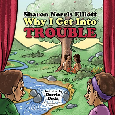 Why I Get Into Trouble: I Really Need To Know: I Really Need To Know Book 1