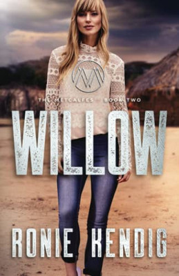 Willow (The Metcalfes)